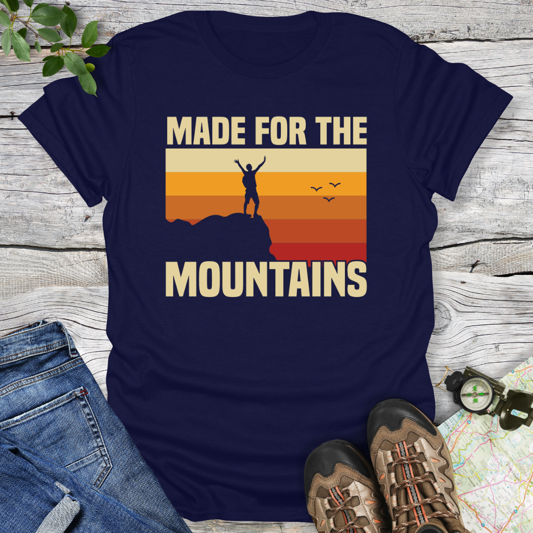 Made For The Mountains